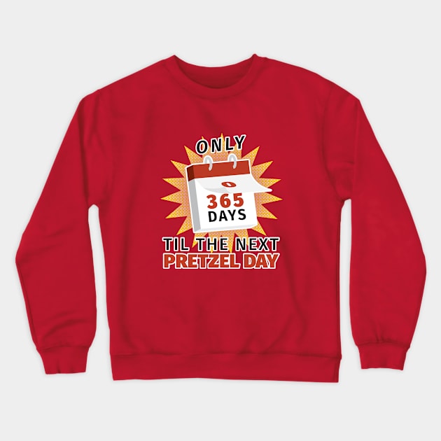 Pretzel Day Crewneck Sweatshirt by moerayme